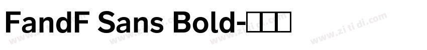 FandF Sans Bold字体转换
